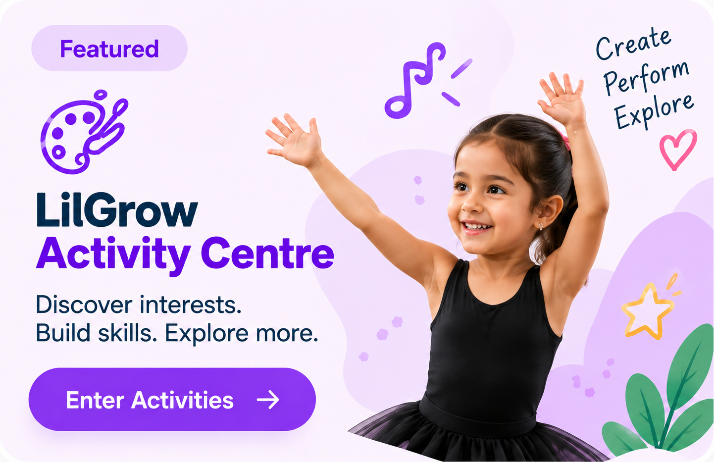 LilGrow Activity Centre - Discover interests, build skills