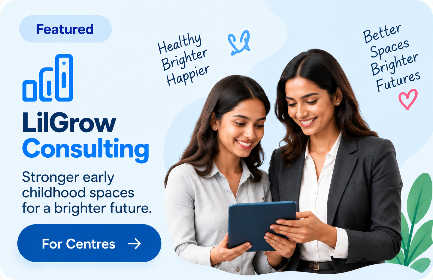 LilGrow Consulting - Stronger early childhood spaces
